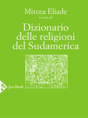 cover image of Dizionario delle religioni del Sudamerica